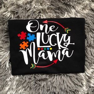 One lucky mama autism mom shirt